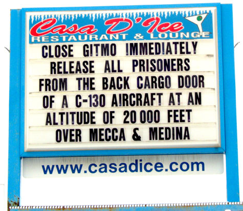 Close Gitmo Immediately   Release All Prisoners From The Back Cargo Door Of a C-130 Aircraft At An Altitude Of 20,000 Feet Over Mecca & Medina